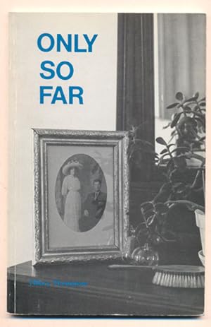 Seller image for Only So Far for sale by Ken Sanders Rare Books, ABAA