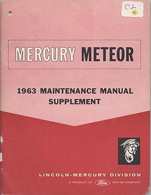 1963 Ford Fairlane and Mercury Meteor Shop Manual Supplement