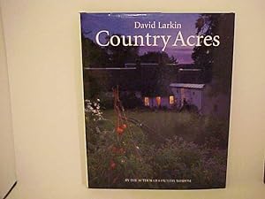 Imagen del vendedor de Country Acres: Country Wisdom for the Working Landscape a la venta por Gene The Book Peddler