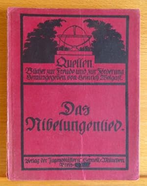 Das Nibelungenlied. Bericht von Ludwig Uhland und sechs Abenteuer, übersetzt von Karl Simrock.