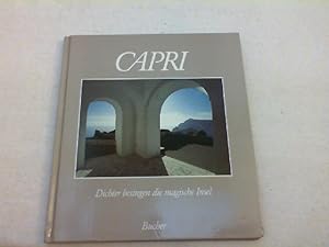 Seller image for Capri : Dichter besingen d. mag. Insel. for sale by Versandantiquariat Christian Back