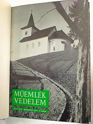 Müemlékvédelem. - 18. évf / 1974, 1 - 4 (gebunden in 1 Bd.)