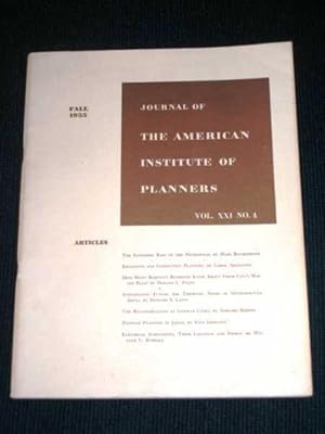 Journal of the American Institute of Planners - Vol XXI No. 4 - Fall, 1955