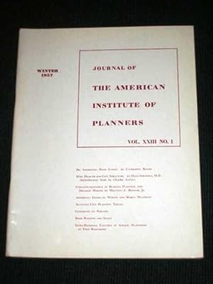 Journal of the American Institute of Planners - Vol XXIII No. 1 - Winter, 1957