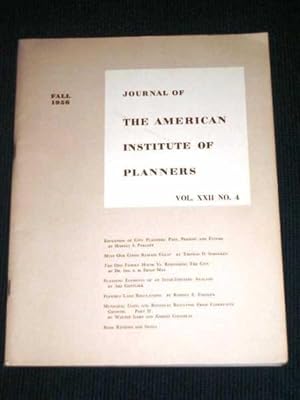 Journal of the American Institute of Planners - Vol XXII No. 4 - Fall, 1956
