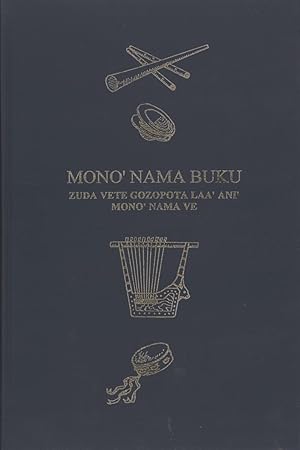 Seller image for Mono' Nama Buku: Zuda Vete Gozopota Laa' Ani' Mono' Nama Ve: The Psalms in Dano (Upper Asaro) Language of the Eastern Highlands Province, Papua New Guinea for sale by Masalai Press