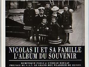 Nicolas II et sa Famille. L'Album du Souvenir.