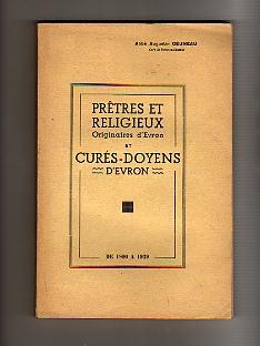 Prêtres et Religieux, Originaires d'Evron et Curés-Doyens d'Evron, de 1800 à 1939.