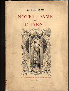 Image du vendeur pour Notre-Dame de Charn (Mayenne). mis en vente par Bookinerie