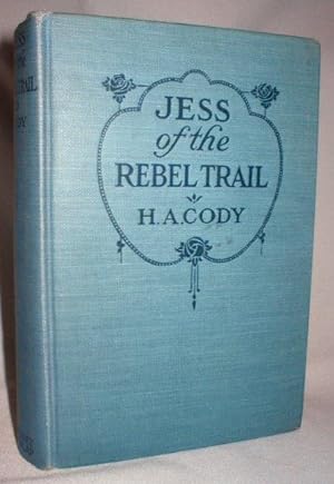 Jess of the Rebel Trail