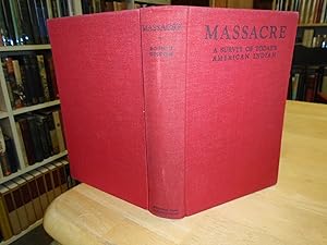 Massacre A Survey of Today's American Indian