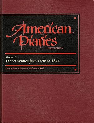 Image du vendeur pour AMERICAN DIARIES. AN ANNOTATED BIBLIOGRAPHY OF PUBLISHED AMERICAN DIARIES AND JOURNALS. mis en vente par Legacy Books