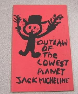 Outlaw Of The Lowest Planet; Signed