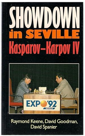 Imagen del vendedor de Showdown in Seville : Kasparov - Karpov IV a la venta por Michael Moons Bookshop, PBFA