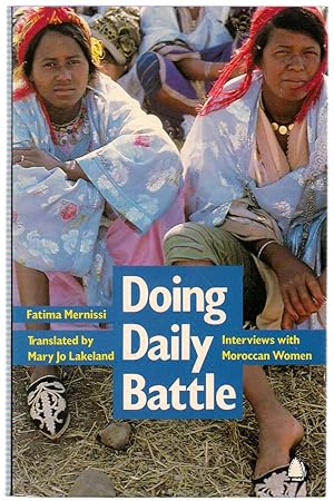 Seller image for Doing Daily Battle : Interviews with Moroccan Women for sale by Michael Moons Bookshop, PBFA