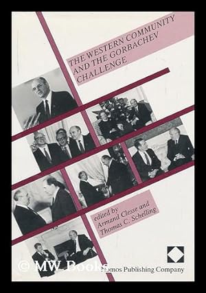 Seller image for The Western Community and the Gorbachev Challenge for sale by MW Books Ltd.