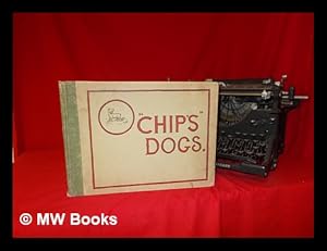 Seller image for Chip's" Dogs. a Collection of Humorous Drawings, by F. P. W. Bellew, "Chip. for sale by MW Books Ltd.