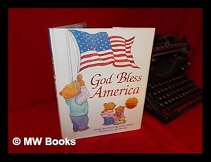 Seller image for God Bless America / Words and Music by Irving Berlin ; Illustrations by Lynn Munsinger for sale by MW Books Ltd.
