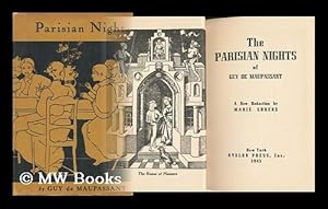 Seller image for The Parisian Nights of Guy De Maupassant, a New Redaction by Marie Lorenz for sale by MW Books Ltd.