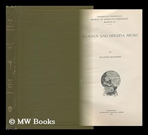 Seller image for Mandan and Hidatsa Music, by Frances Densmore for sale by MW Books Ltd.