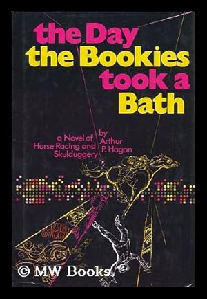 Bild des Verkufers fr The Day the Bookies Took a Bath zum Verkauf von MW Books Ltd.