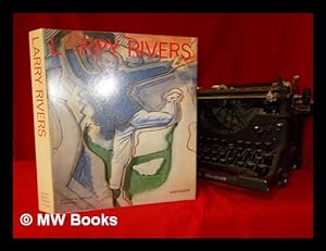 Seller image for Larry Rivers / by Sam Hunter for sale by MW Books Ltd.