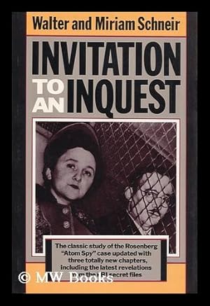Seller image for Invitation to an Inquest / Walter & Miriam Schneir for sale by MW Books Ltd.