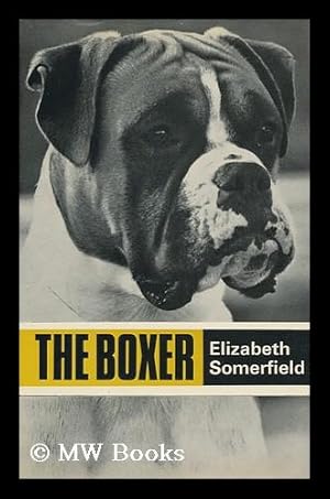 Seller image for The Boxer for sale by MW Books Ltd.
