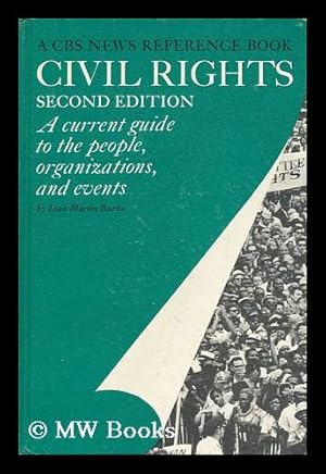 Immagine del venditore per Civil Rights; a Current Guide to the People, Organizations, and Events venduto da MW Books