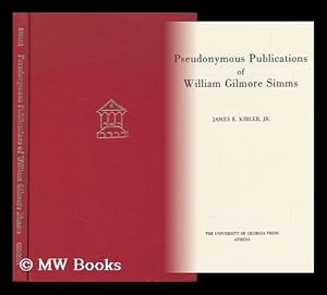 Seller image for Pseudonymous Publications of William Gilmore Simms for sale by MW Books