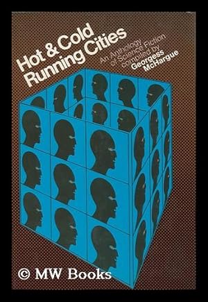 Bild des Verkufers fr Hot & Cold Running Cities; an Anthology of Science Fiction zum Verkauf von MW Books