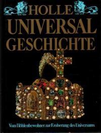 Bild des Verkufers fr Holle Universalgeschichte. zum Verkauf von Auf Buchfhlung