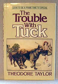 THE TROUBLE WITH TUCK