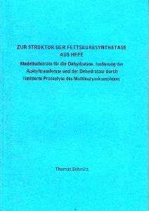 Bild des Verkufers fr Zur Struktur der Fettsuresynthetase aus Hefe - Modellsubstrate fr die Dehydratase, Isolierung der Acetyltransferase und der Dehydratase durch limitierte Proteolyse des Multienzymkomplexes. zum Verkauf von Antiquariat Jenischek