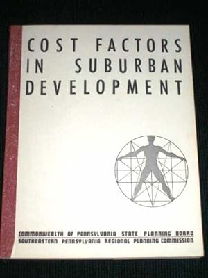 Cost Factors in Suburban Development (Technical Supplement to Guiding Suburban Growth)