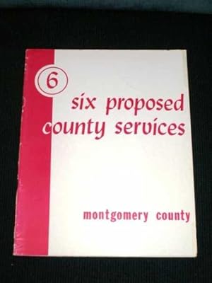 Six Proposed County Services - Montgomery County, PA - 1955