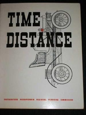 Time - Distance: A Report on Existing and Potential Highway Travel Time in Southeastern Pennsylva...