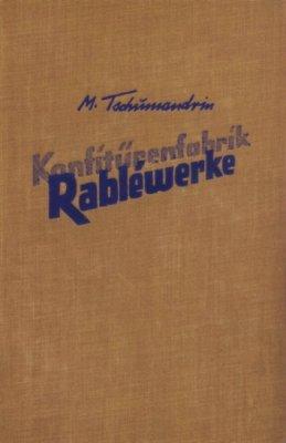 Imagen del vendedor de Konfitrenfabrik Rablwerke. a la venta por Antiquariat Frank Albrecht (VDA / ILAB)