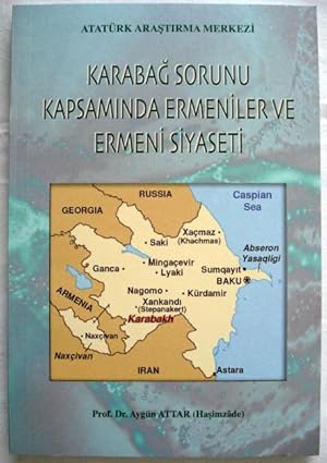 Karabag sorunu kapsaminda Ermeniler ve Ermeni siyaseti.