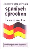 Spanish sprechen: In zwei Wochen