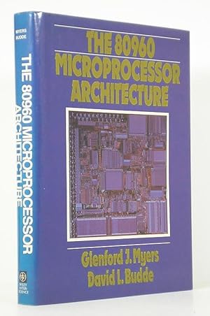 Bild des Verkufers fr 80960 Microprocessor Architecture zum Verkauf von Banjo Booksellers, IOBA