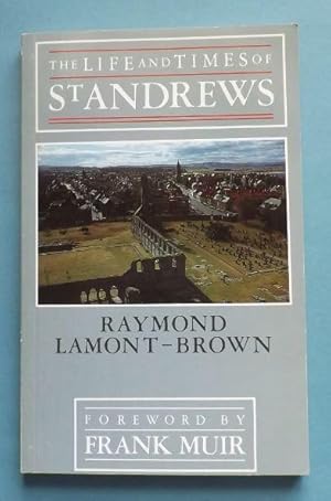 Seller image for The Life and Times of St. Andrews for sale by ACCESSbooks