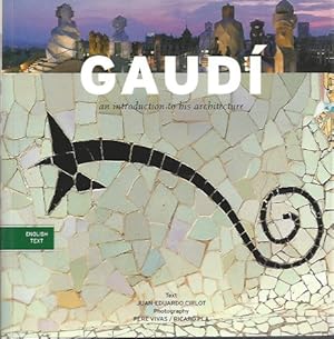 Imagen del vendedor de GAUDI an introduction to his architecture - English text a la venta por ART...on paper - 20th Century Art Books