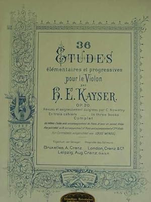 Immagine del venditore per 36 Etudes lmentaires et progressives pour le Violon. Op. 20. Cah. III. Etudes 25-36. Revues et soigneusement doigtees par C. Nowotny. Mit einer 3sprachigen Zeichen-Erklrung im Anhang. (deutsch, franzsisch, englisch). venduto da Antiquariat Tarter, Einzelunternehmen,