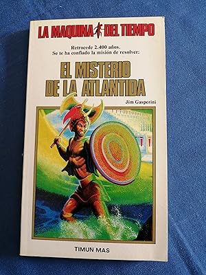 Imagen del vendedor de La mquina del tiempo. 8 : El misterio de la Atlntida a la venta por Perolibros S.L.