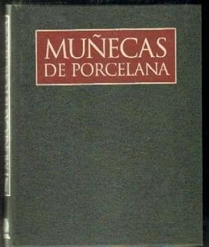 EL MARAVILLOSO MUNDO DE LAS MUÑECAS DE PORCELANA. 2 VOLÚMENES