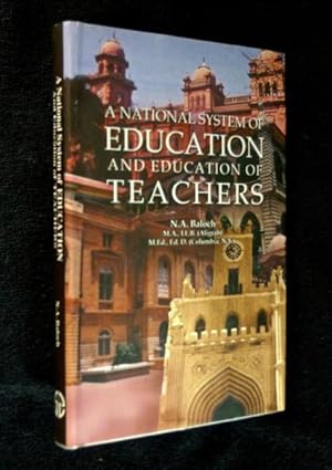 A National System of Education and Education of Teachers.