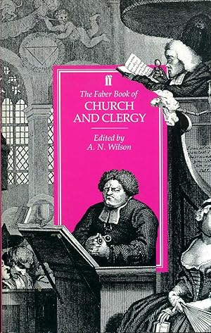 Imagen del vendedor de The Faber Book of Church and Clergy a la venta por Pendleburys - the bookshop in the hills
