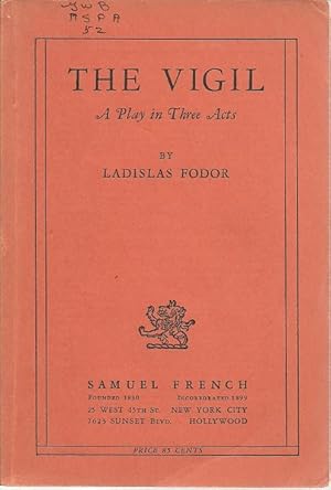 Seller image for The Vigil: A Play in Three Acts for sale by The Book Junction