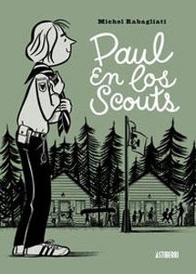 Seller image for PAUL EN LOS SCOUTS for sale by KALAMO LIBROS, S.L.